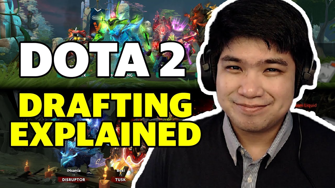 johnxfire explains the Drafting Phase How To Watch Dota 2? EP 2.1