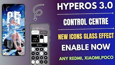 OMG HyperOS 3.0 Control Center & Icons Pack & Depth Effect Enable Now Any Redmi, Xiaomi, POCO Device