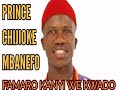 H.R.H PRINCE CHIJIOKE MBANEFO - FAMARO KANYI SI KWADO  | Igbo highlife Music 202 | Nigeria Highlife