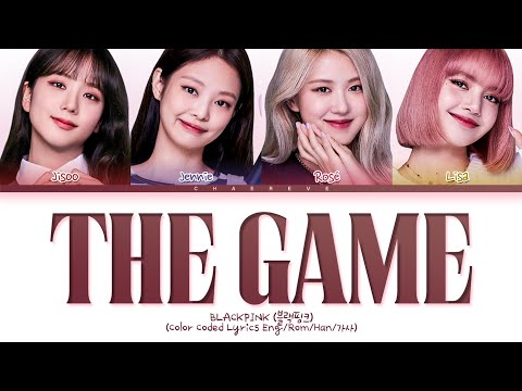 BLACKPINK THE GAME (BPTG Soundtrack) Lyrics (Color Coded Lyrics)