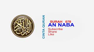Surah An Naba #078 Bacaan Quran dan Terjemah