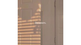 dreamers.