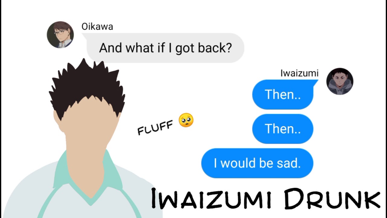 Iwaizumi Drunk (Fluff & lil Angst)