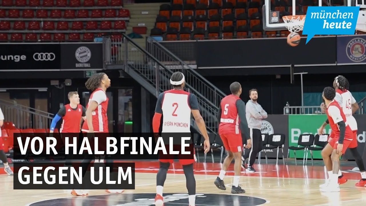 FC Bayern Basketballer vor Halbfinale gegen Ulm