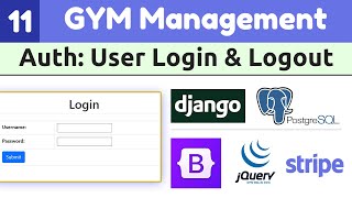 User login logout with Django Auth | Django Full Course: Gym Management System | Django Tutorial #11