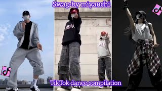 Swag-By Miyauchi|TikTok dance challenge|TikTok dance compilation