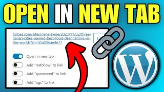 How To Make Links Open in New Tab & Window in WordPress