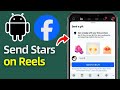 How To Send Stars On Facebook Reels | Send Gift Star To FB Video Creator