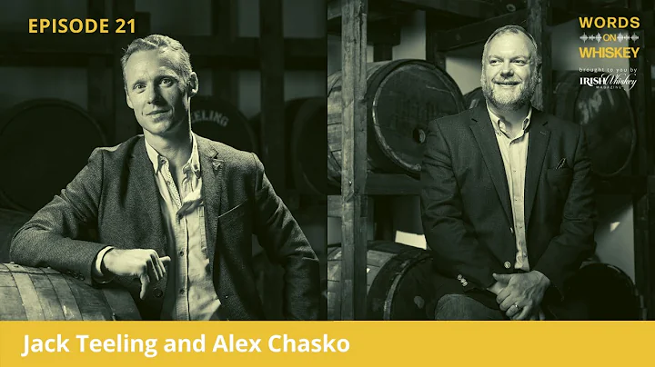 Words on Whiskey - Ep21 - Oct 21st - Jack Teeling ...