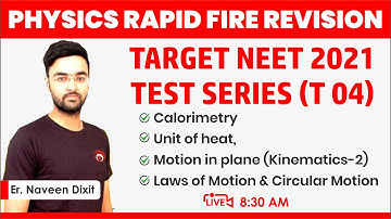 Target NEET 2021 Test Series T03 | Rapid Fire Revision | Er Naveen Dixit