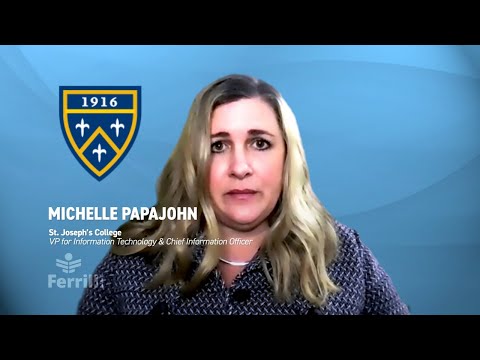 Michelle Papajohn, VP for Information Technology & Chief Information Officer, St. Joseph's College