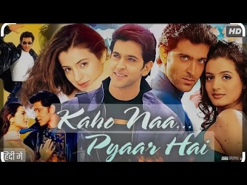 Kaho Na... Pyaar Hai full movie HD |Full movie HD 4K Hindi |Hrithik Roshan,Ameesha patel