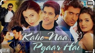 Kaho Na... Pyaar Hai full movie HD |Full movie HD 4K Hindi |Hrithik Roshan,Ameesha patel