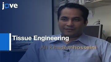 Experimental Approaches To Tissue Engineering l Protocol Preview