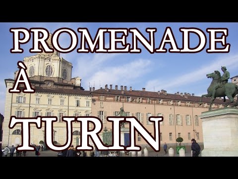 Promenade à Turin (Italie)