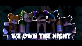 ♪ WE OWN THE NIGHT ♪ - An Original Minecraft Animation Music Video