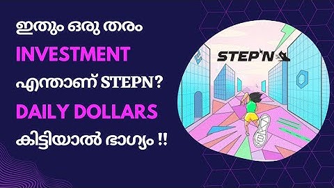 STEPN NFT Malayalam tutorial|How to earn crypto by investment|Dollars by walking GMT/GST earnings|