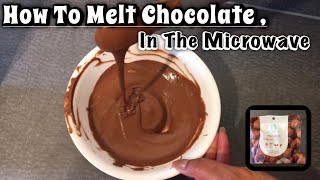How To Melt Chocolate In The Microwave | Tutorial | I Am Fee Tv