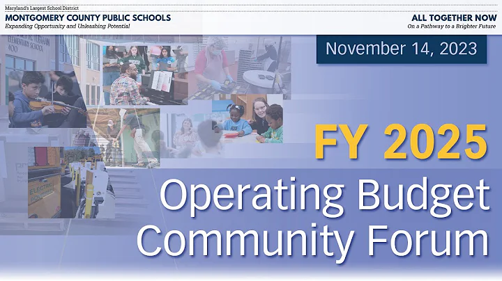 All Together Now, On a Pathway to a Brighter Future: FY 2025 Operating Budget Community Forum
