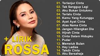 ROSSA FULL ALBUM PILIHAN TERBAIK - KUMPULAN LAGU ROSA TERBAIK VIRAL TIKTOK TERBARU 2025 - LAGU POP
