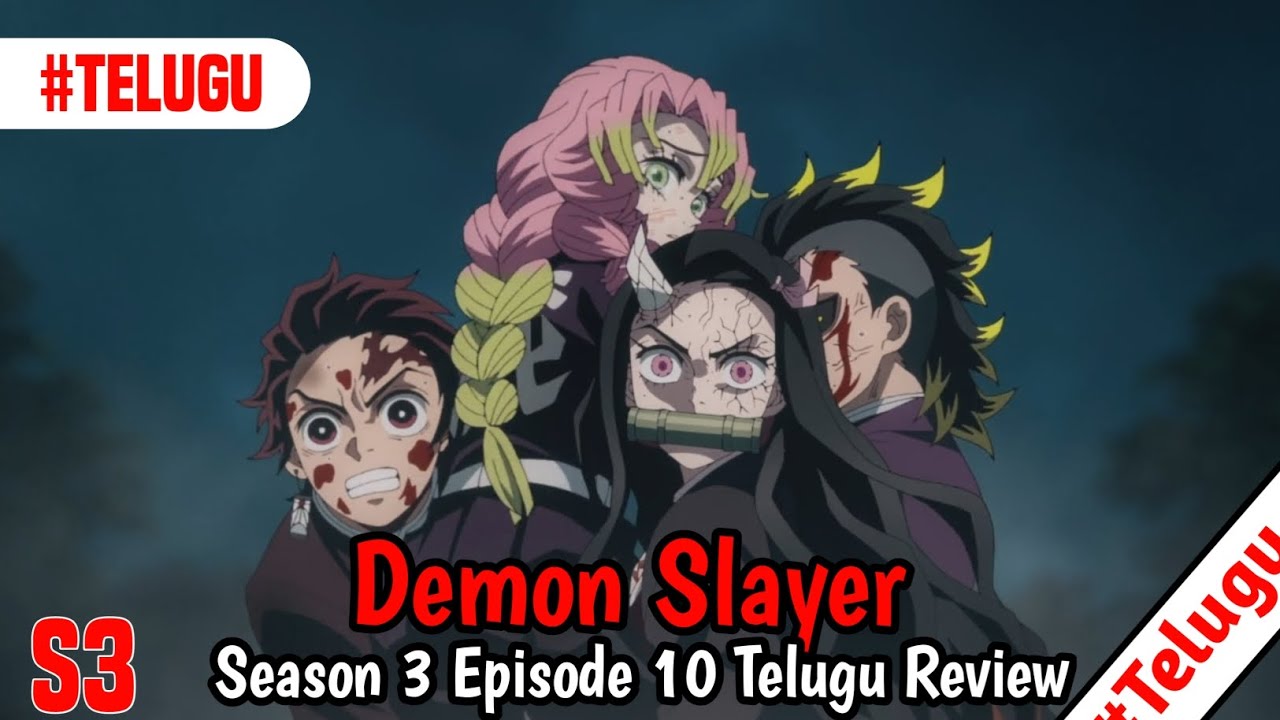 Unleashed Powers Await in Demon Slayer Season 3 Episode 10 - Exact Release  Time & TV Guide - TOP-TRENDING