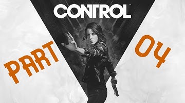 Control Playthrough [PC 1440p 60FPS] - Part 04 (No Commentary)