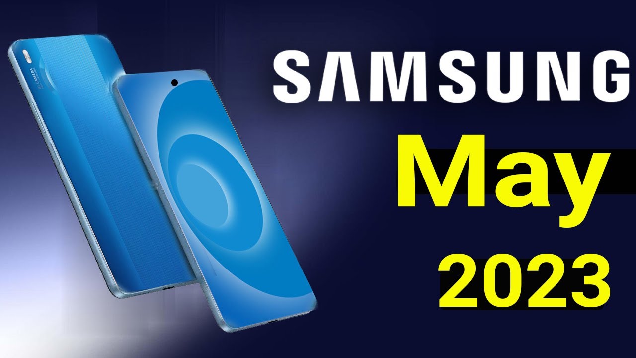 Samsung Top 5 UpComing Mobiles May 2023 ! Price & Launch Date in india ...