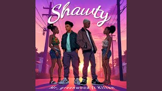 Shawty (feat. Kiitan Szn)