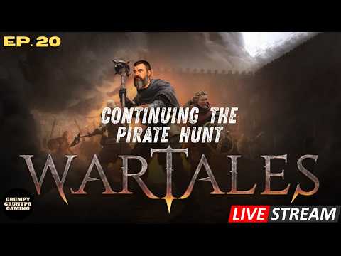 Wartales - Continuing the Pirate Hunt - ep.20
