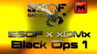 Ssof X Xdmx - Black Ops 1 Compeive