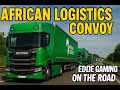 ETS2 1.56 - African Logistics: The Ultimate VTC Convoy in Euro Truck Simulator 2