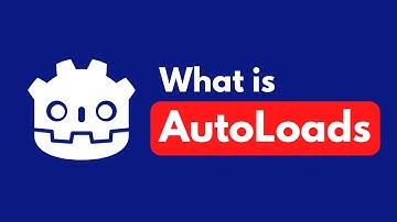 AUTOLOADS in Godot - Everything you need to know