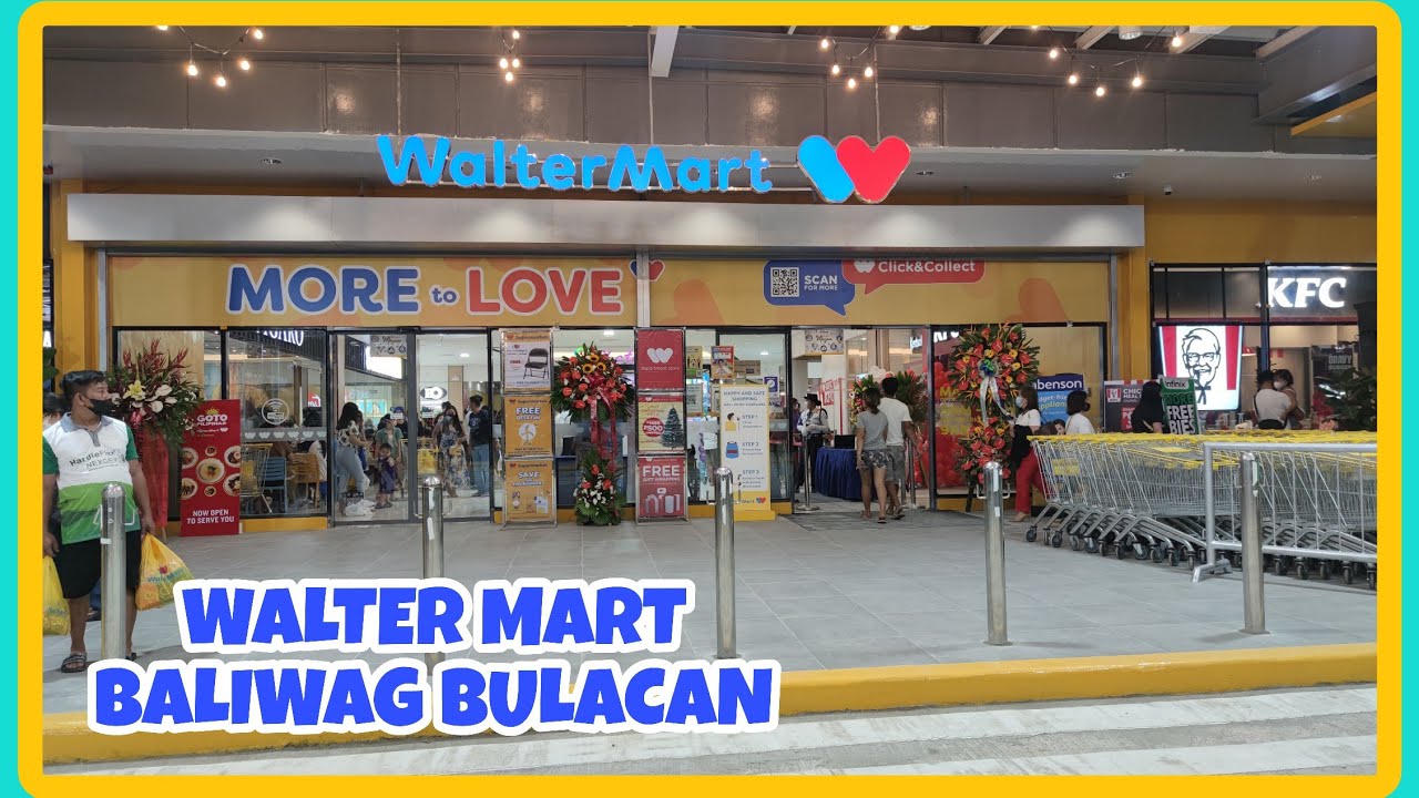 GRAND OPENING WALTER MART BALIWAG BULACAN/ WALTER MART NOVEMBER 14,2022
