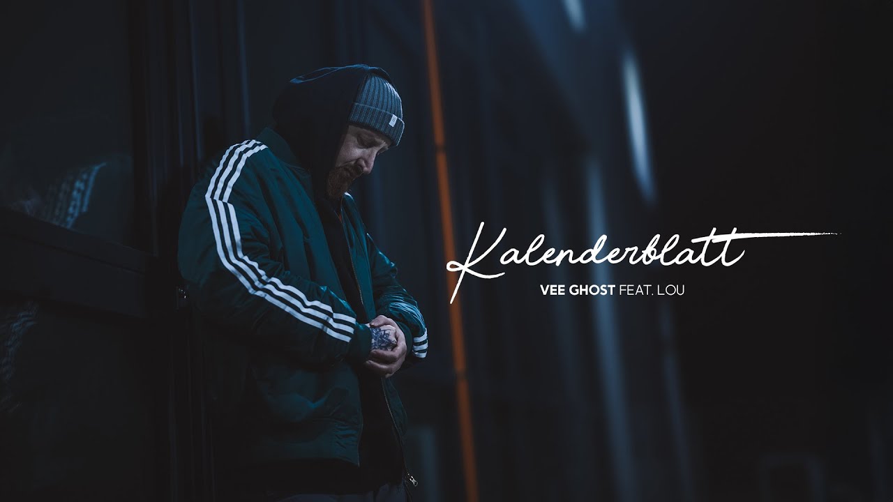 Vee Ghost feat. Lou - Kalenderblatt (offizielles Musikvideo)