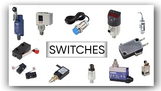 Types Of Switches || Pressure Switch || Limit Switch || Proximity Switch