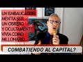 El millonario jun pern  combatiendo al capital