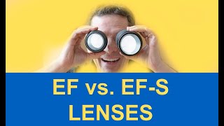 Différence entre les objectifs Canon EF et EF-S