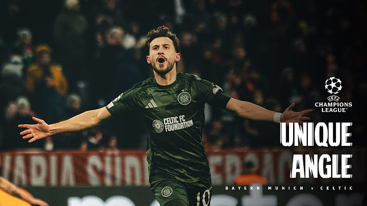 UCL Unique Angle | Bayern Munich 1-1 Celtic (18/02/25)