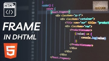 Frame in DHTML | DHTML Complete Course.