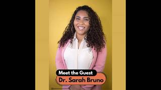 Bomba Guests Dr. Sarah Bruno