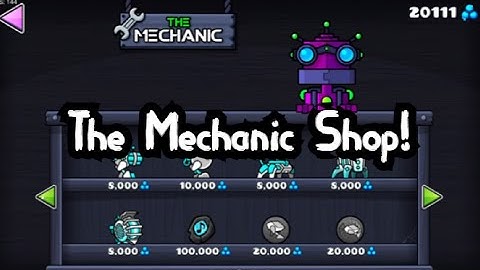 How to unlock the Mechanic Shop in Geometry Dash 2.2!