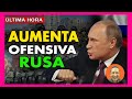 RUSIA AUMENTA ENVIO DE RESERVISTAS A SEVERODONETSK