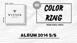 Winner - Color Ring (컬러링) [Rom/Eng/Indo] Lyrics