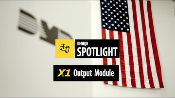 DMP Spotlight - X1 Output Module