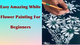How To Paint White Daisy Flower For Beginners|Acrylic Painting|Step By Step Flower Tutorial|