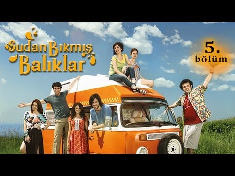 Sudan Bıkmış Balıklar 5. Bölüm