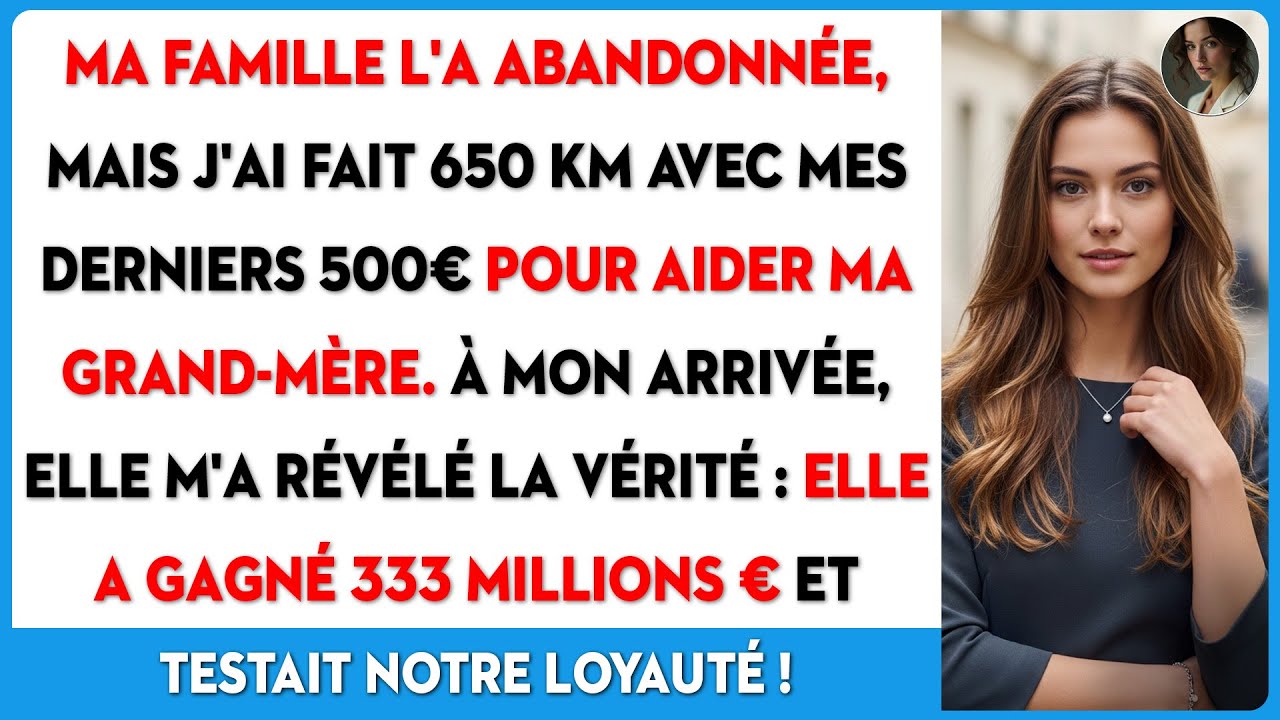 Ma famille l'ignore, j'offre mes derniers 500€. Elle gagne 333M€ et teste notre loyauté.