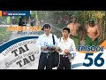 Episode 56 Ambo Nai Timur Kota 