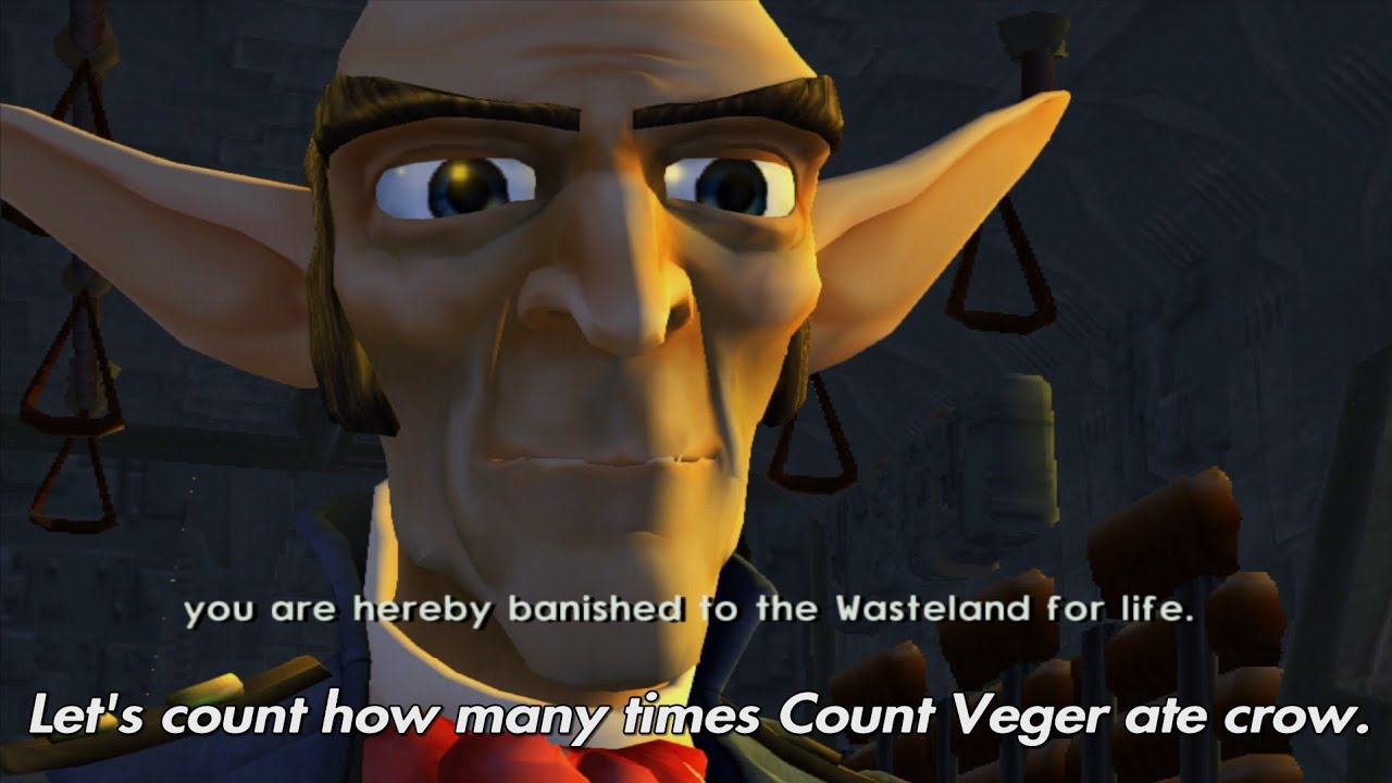 Jak 3, But It's Count Veger Taking Ls