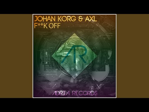 在 YouTube 上观看 F°°k Off (Radio Edit)